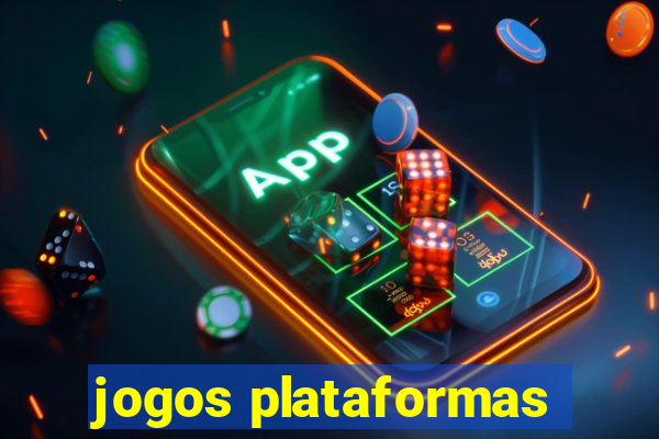 jogos plataformas